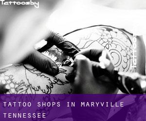 Tattoo Shops in Maryville (Tennessee)