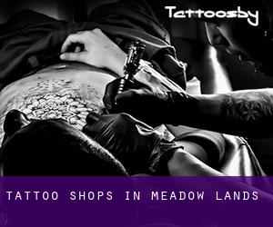 Tattoo Shops in Meadow Lands