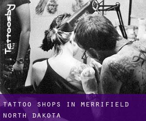 Tattoo Shops in Merrifield (North Dakota)