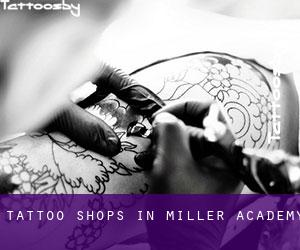 Tattoo Shops in Miller Academy