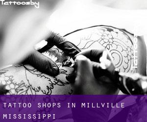 Tattoo Shops in Millville (Mississippi)