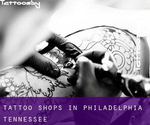 Tattoo Shops in Philadelphia (Tennessee)