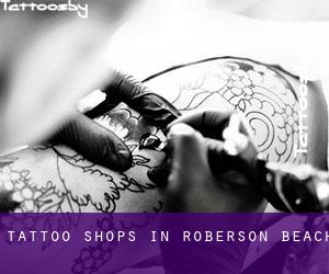 Tattoo Shops in Roberson Beach