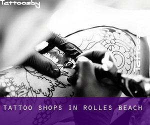 Tattoo Shops in Rolles Beach