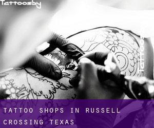 Tattoo Shops in Russell Crossing (Texas)
