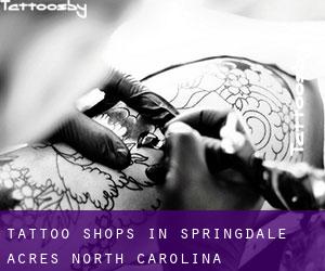Tattoo Shops in Springdale Acres (North Carolina)