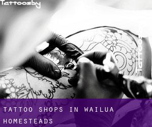 Tattoo Shops in Wailua Homesteads