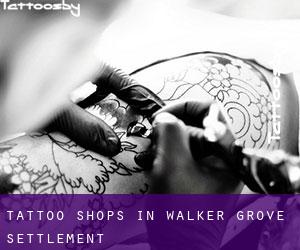 Tattoo Shops in Walker Grove Settlement