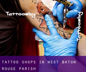 Tattoo Shops in West Baton Rouge Parish