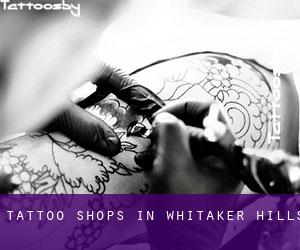 Tattoo Shops in Whitaker Hills