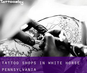 Tattoo Shops in White Horse (Pennsylvania)