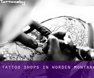 Tattoo Shops in Worden (Montana)