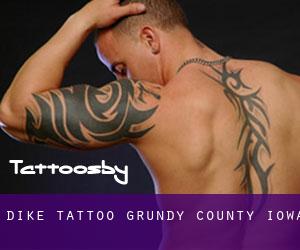 Dike tattoo (Grundy County, Iowa)