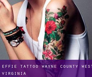 Effie tattoo (Wayne County, West Virginia)