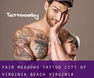 Fair Meadows tattoo (City of Virginia Beach, Virginia)