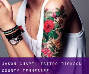 Jason Chapel tattoo (Dickson County, Tennessee)