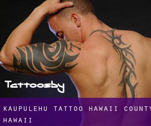 Ka‘ūpūlehu tattoo (Hawaii County, Hawaii)