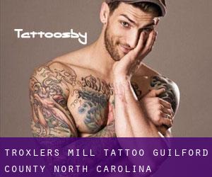 Troxlers Mill tattoo (Guilford County, North Carolina)